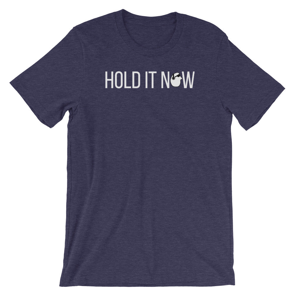 SunnyDayze HOLD IT NOW Short-Sleeve Unisex T-Shirt
