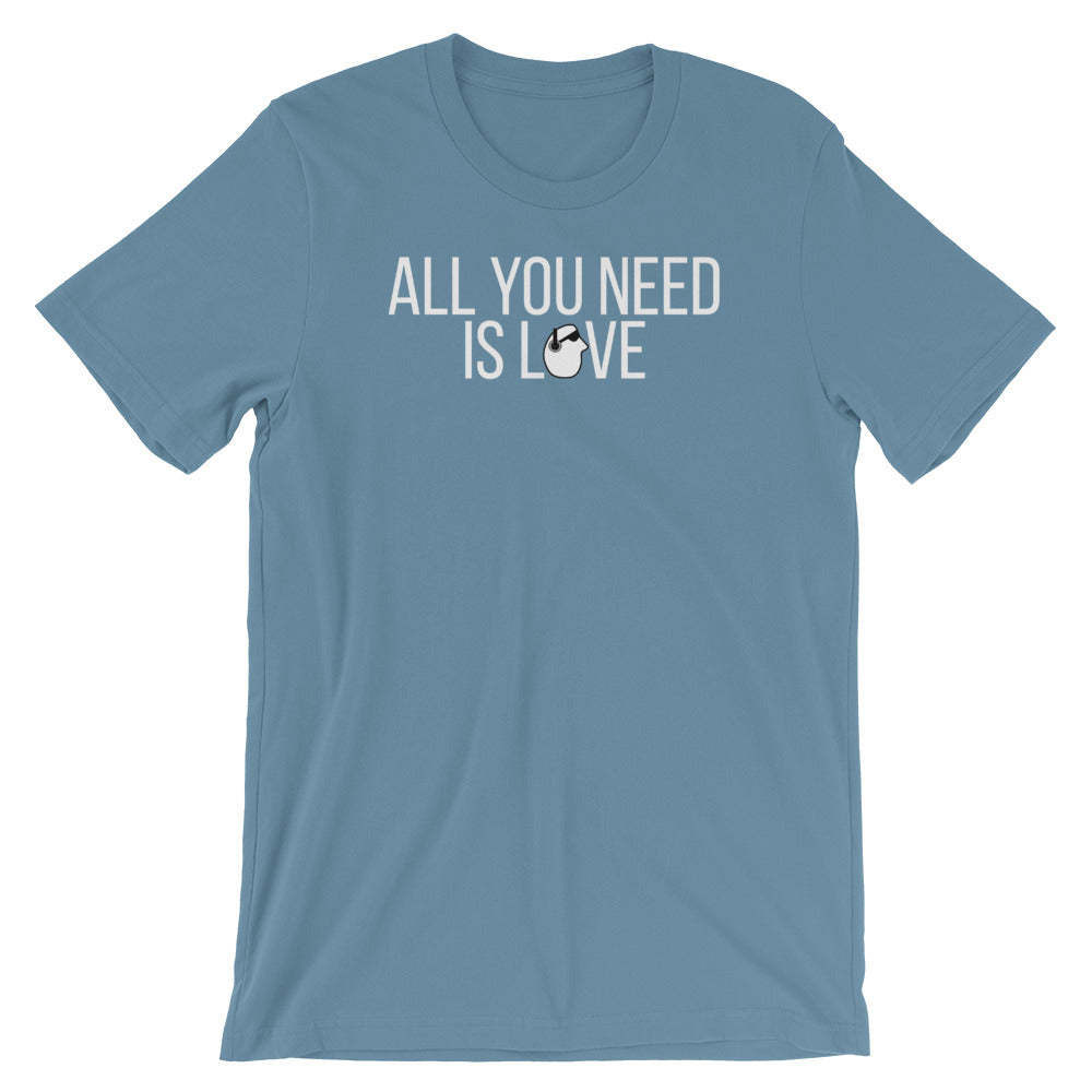 SunnyDayze ALL YOU NEED IS LOVE Short-Sleeve Unisex T-Shirt