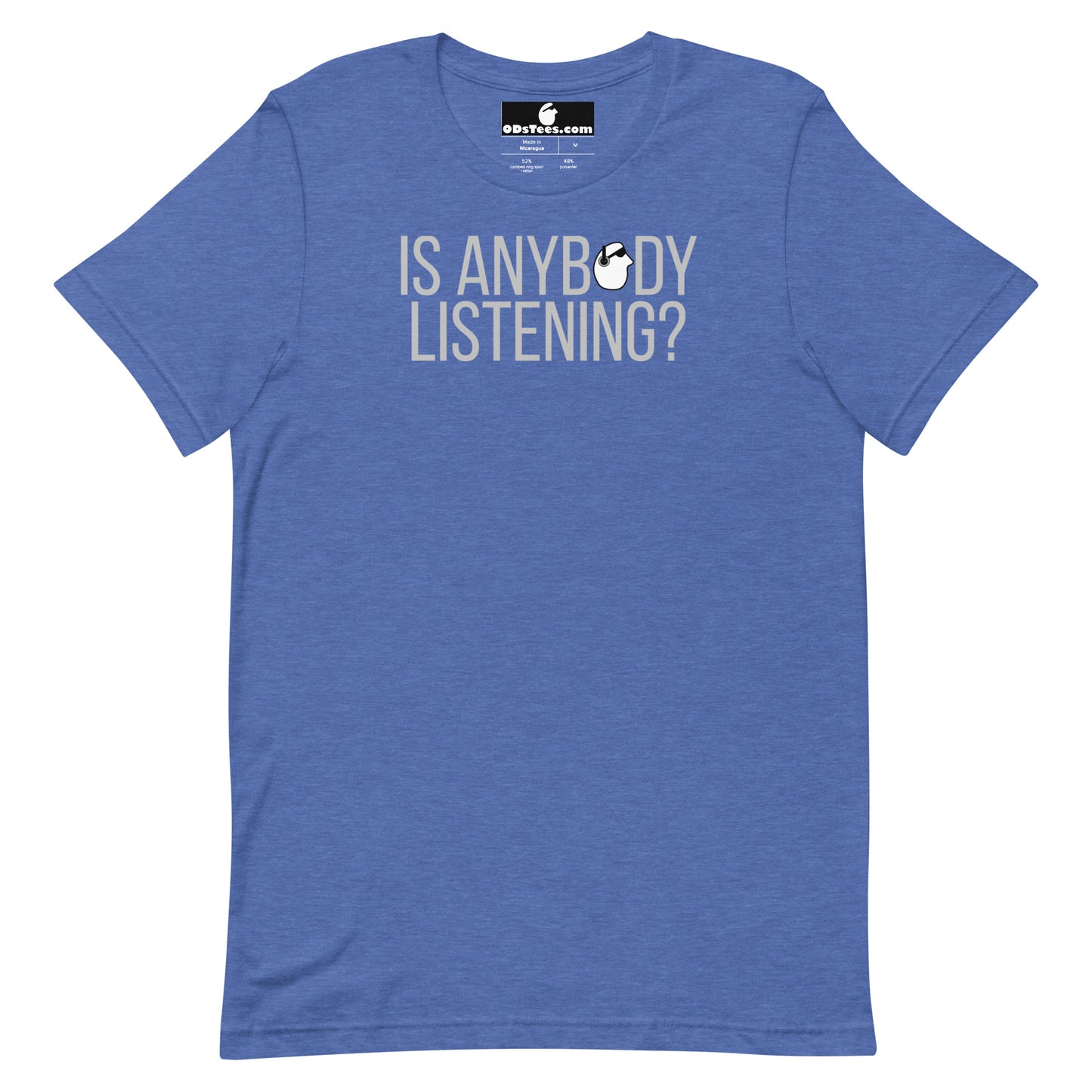 SunnyDayze IS ANYBODY LISTENING? Short-Sleeve Unisex T-Shirt