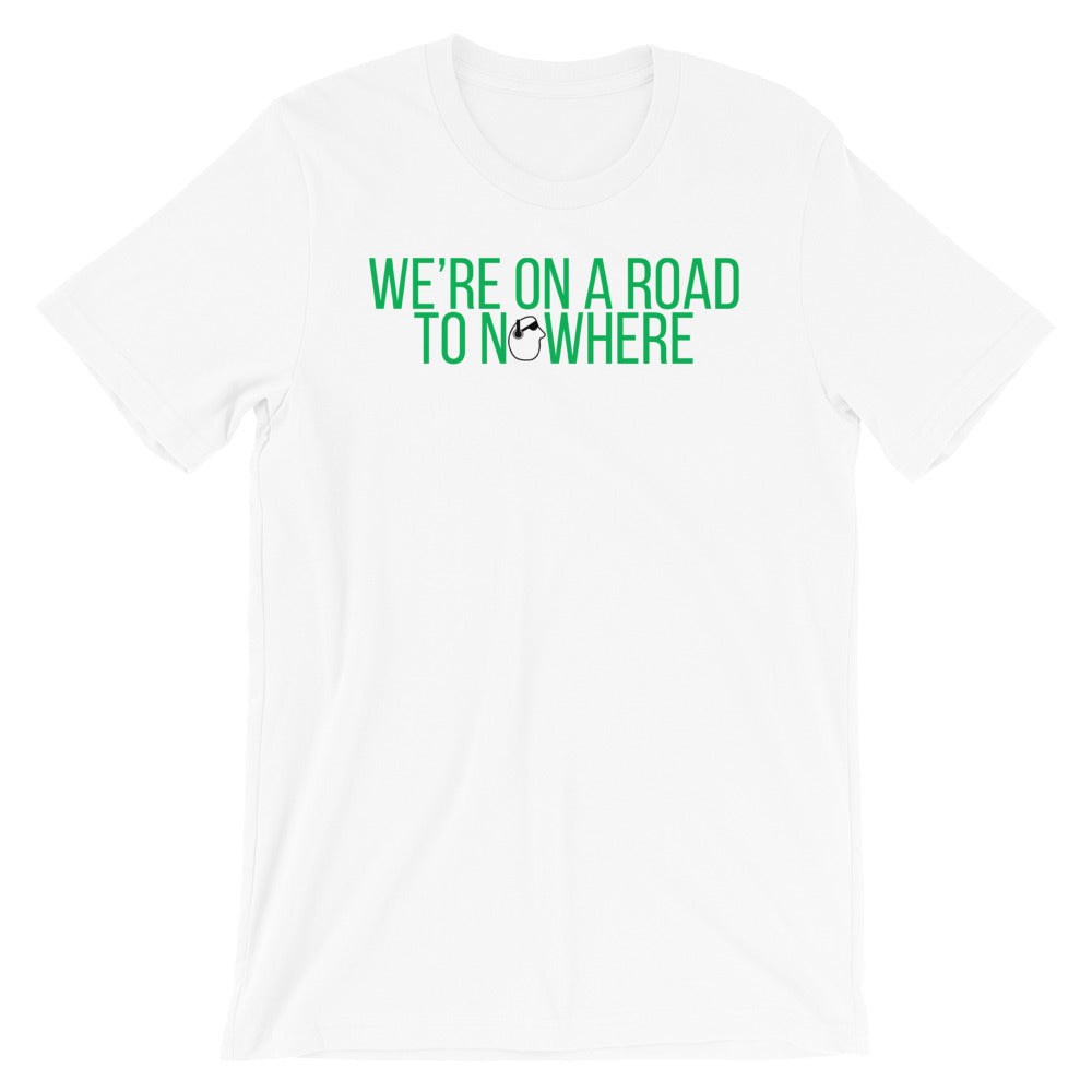 SunnyDayze ROAD TO NOWHERE Short-Sleeve Unisex T-Shirt