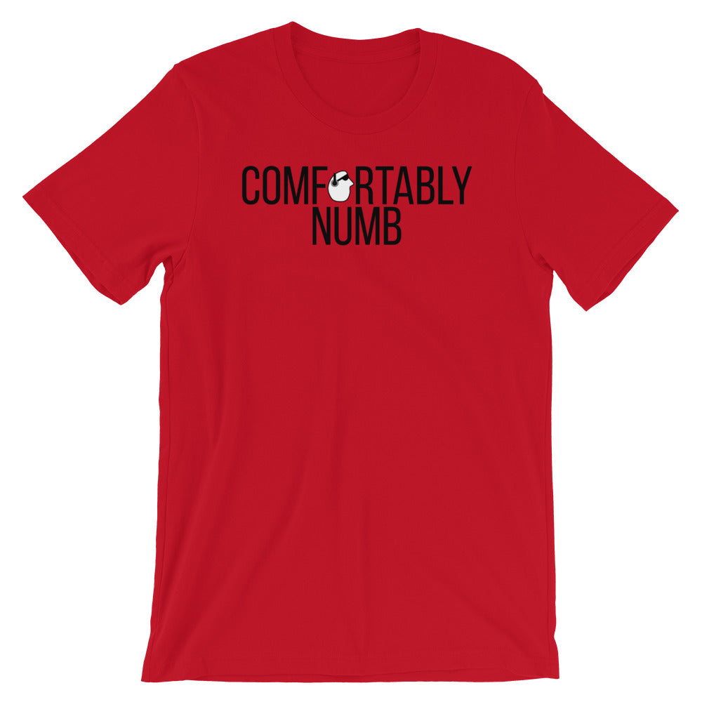 SunnyDayze COMFORTABLY NUMB Short-Sleeve Unisex T-Shirt