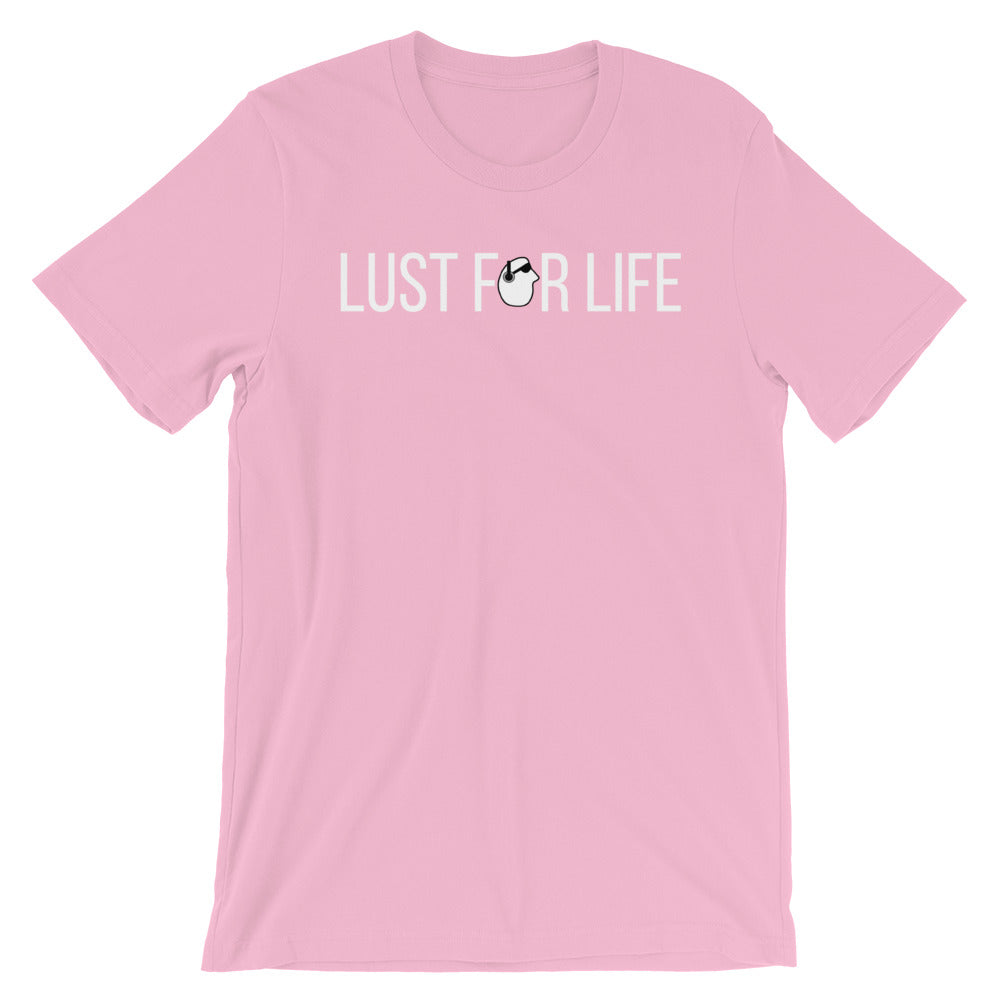 SunnyDayze LUST FOR LIFE Short-Sleeve Unisex T-Shirt