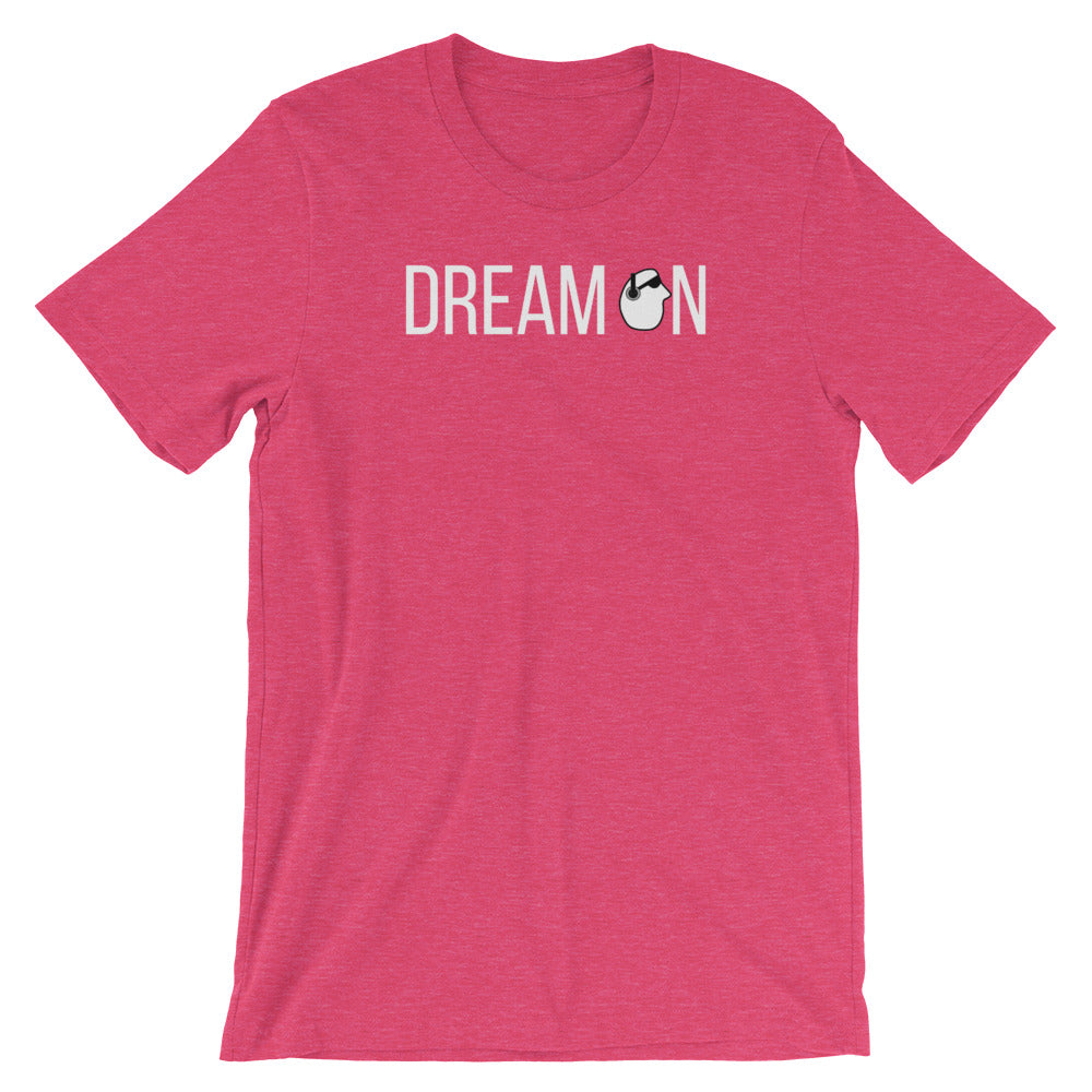 SunnyDayze DREAM ON Short-Sleeve Unisex T-Shirt