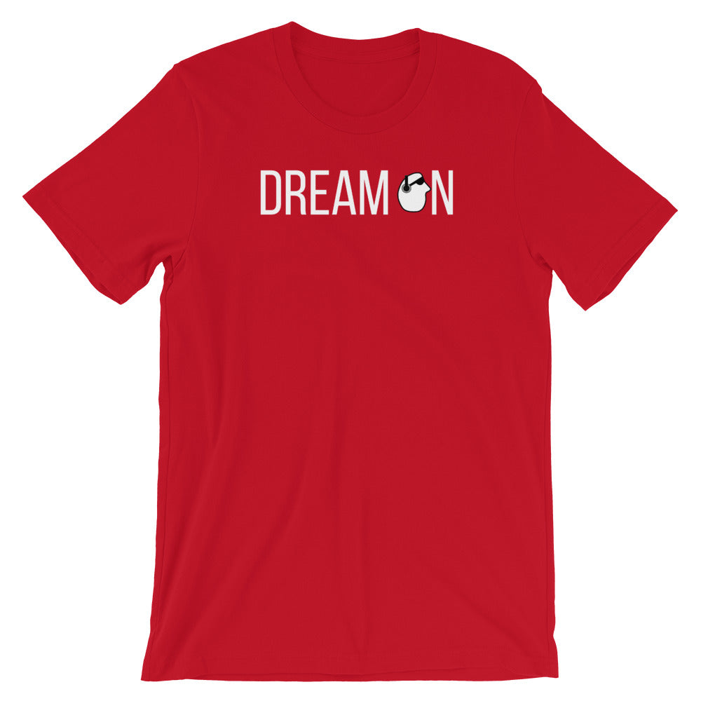 SunnyDayze DREAM ON Short-Sleeve Unisex T-Shirt