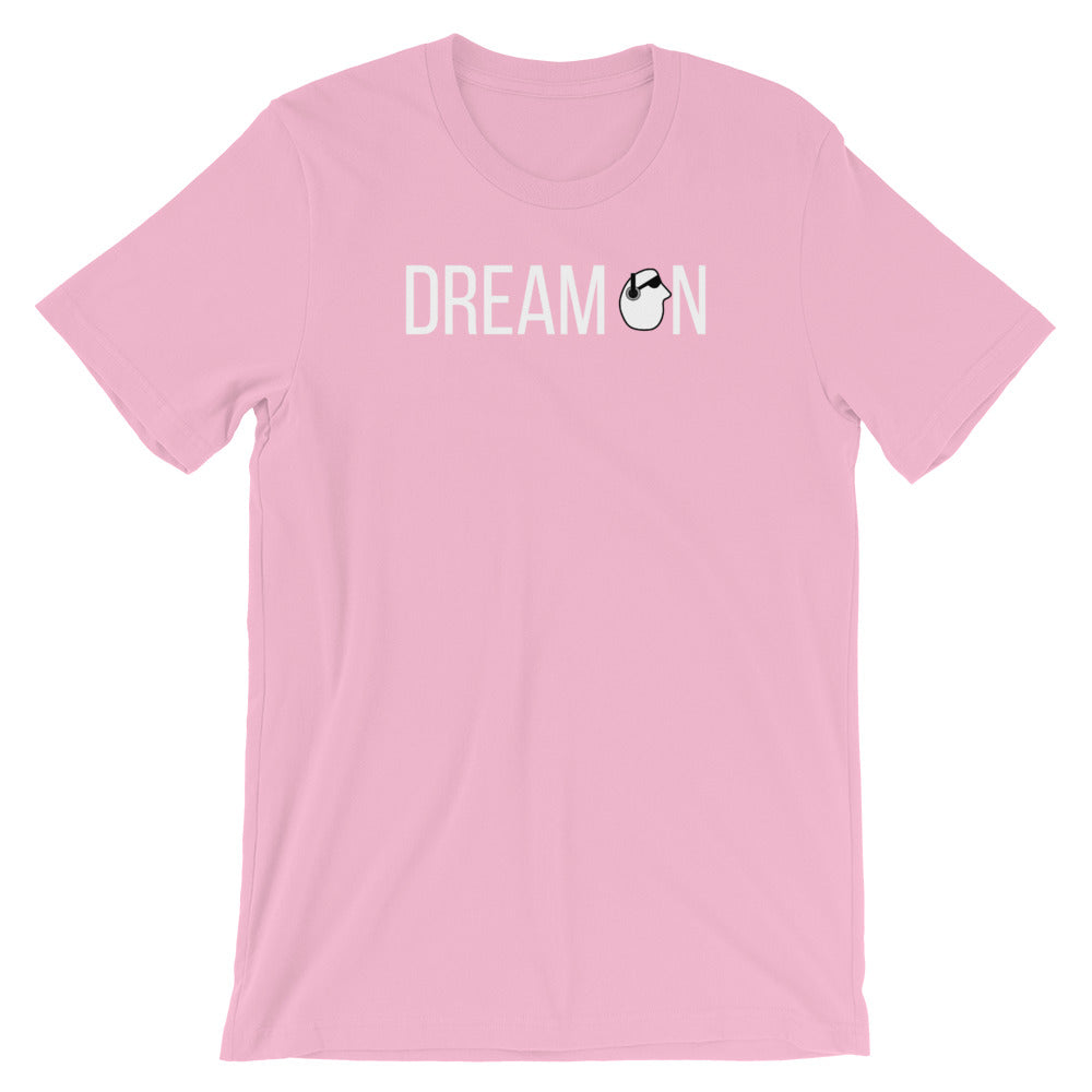 SunnyDayze DREAM ON Short-Sleeve Unisex T-Shirt