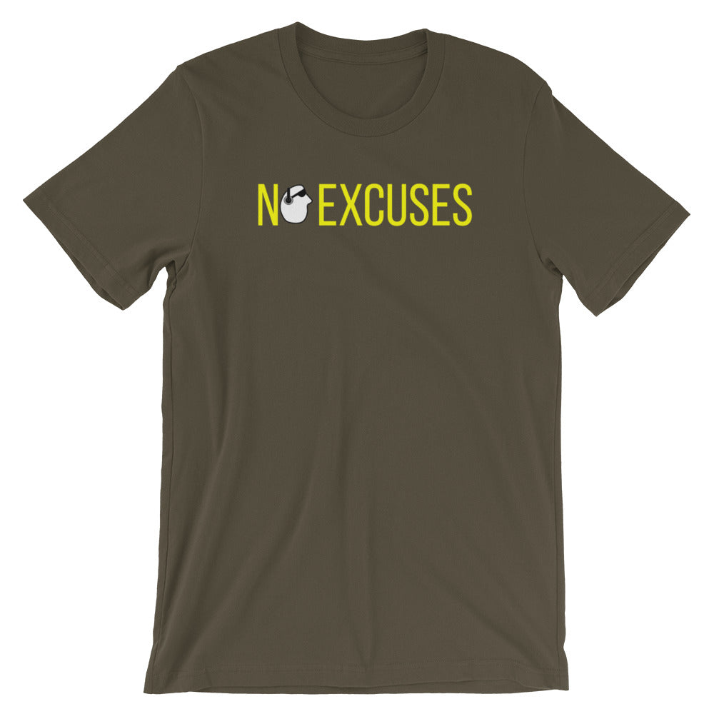 SunnyDayze NO EXCUSES Short-Sleeve Unisex T-Shirt