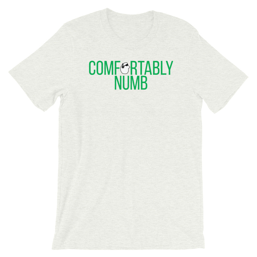 SunnyDayze COMFORTABLY NUMB Short-Sleeve Unisex T-Shirt